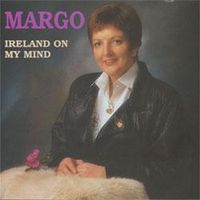 Margo O'Donnell - Ireland On My Mind